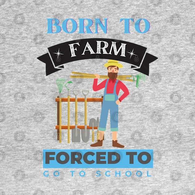 Born to Farm Forced to go to School by Eva Wolf